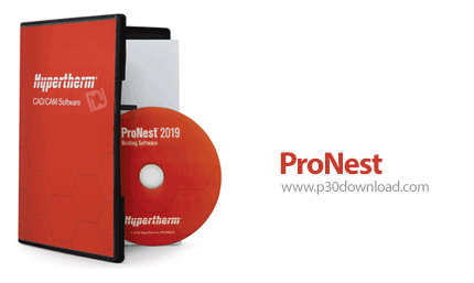 دانلود ProNest 2019 v13.0.4.6965 x64 - نرم افزار برنامه نویسی دستگاه‌های تراش کاری و برش کاری