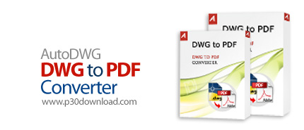دانلود AutoDWG DWG to PDF Converter 2021 v5.70 - نرم افزار تبدیل فایل های DWG به فایل های پی دی اف