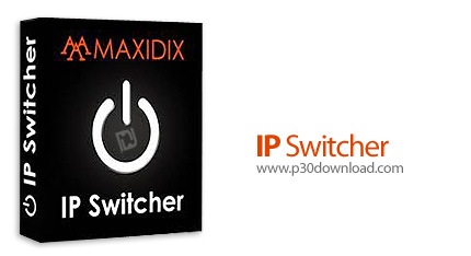 دانلود Maxidix IP Switcher v15.3.15 Build 620 - نرم افزار تغییر آسان و سریع تنظیمات آی پی