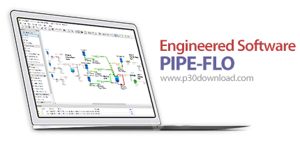 دانلود Engineered Software PIPE-FLO Professional 2018 v16.1.44900 - نرم افزار مدل‌سازی طراحی و آنالی