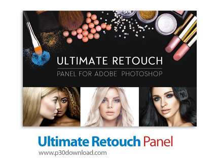 دانلود Ultimate Retouch Panel v3.9.2 + v3.8.x for Adobe Photoshop - پلاگین روتوش حرفه ای عکس در فتوش