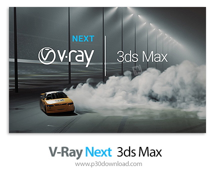 دانلود V-Ray Advanced v6.20.03 For 3ds Max + v5.x/v4.30 x64 For 2013-2023 - پلاگین رندر وی ری در تری