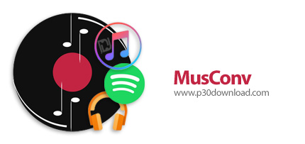 دانلود MusConv Ultimate v4.10.201 - نرم افزار انتقال و پخش آهنگ در سرویس های مختلف موسیقی