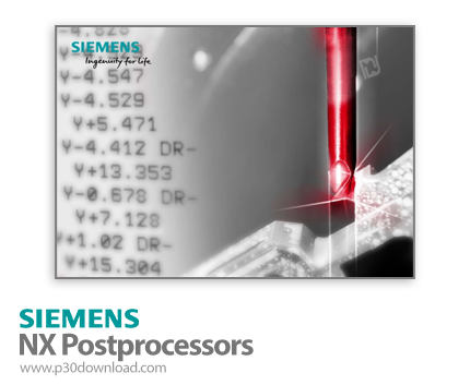 دانلود Siemens PLM NX Postprocessors Collection 2008-2009 - مجموعه پس‌پردازش‌های زیمنس ان‌ایکس برای 