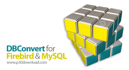 دانلود DBConvert for Firebird and MySQL v1.5.8 - نرم افزار تبدیل و همگام سازی دیتابیس های فایربرد و 