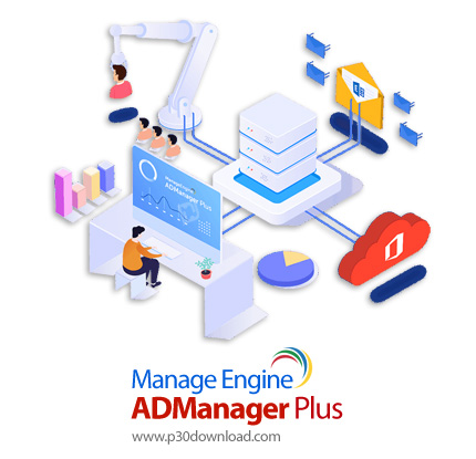 دانلود ManageEngine ADManager Plus v7.0.0 Build 7060 x86/x64 - نرم افزار مدیریت و گزارش گیری از اکتی