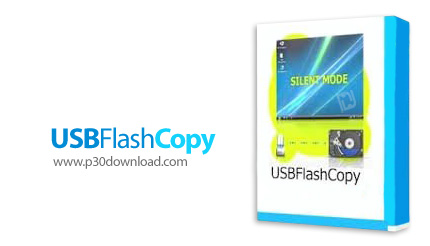 دانلود USBFlashCopy v1.16 Commercial - نرم افزار بکاپ گیری خودکار از اطلاعات فلش و کارت حافظه