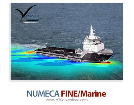 دانلود NUMECA FINE/Marine v8.2 x64 - پیشرفته‌ترین نرم افزار دینامیک سیالات برای سیستم‌ها و سازه‌های 