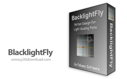 دانلود Febees BacklightFly v4.9.5948 - نرم‌افزار طراحی الگو و گرفتن خروجی برای صفحه‌ی هدایت نور