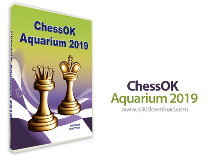 دانلود ChessOK Aquarium Pro 2019 v12.0.0 Build 101 - نرم افزار بازی و آنالیز شطرنج