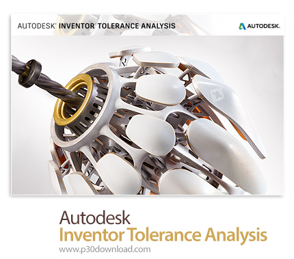 دانلود Autodesk Inventor Tolerance Analysis 2020.1 x64 - افزونه تحلیل تلرانس برای نرم افزار Inventor