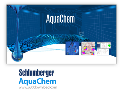 دانلود Schlumberger AquaChem 2014.2 - نرم افزار آنالیز داده‌های کیفیت آب و تهیه گزارش‌ از آن‌ها