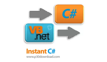 دانلود Instant C# Premium Edition v24.6.9 x64 - نرم افزار تبدیل پروژه برنامه نویسی ویژوال بیسیک به س