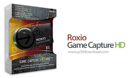 دانلود Roxio Game Capture HD PRO v2.1 SP4 - نرم افزار فیلمبرداری از محیط بازی
