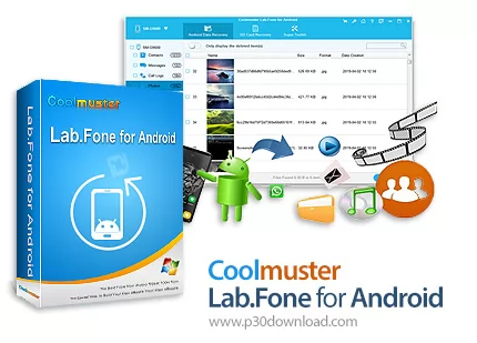 دانلود Coolmuster Lab.Fone for Android v6.1.10 - نرم افزار بازیابی اطلاعات اندروید