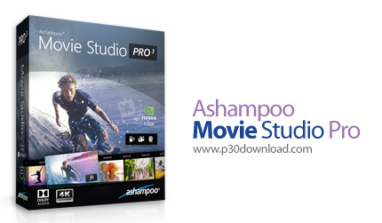 دانلود Ashampoo Movie Studio Pro v3.0.3 - نرم افزار ویرایش ساده و سریع فایل ویدئویی 
