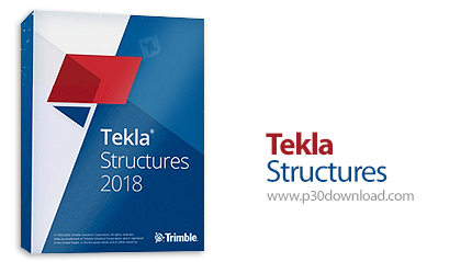 دانلود Tekla Structures 2018 SP7 with Help and Environment x64 - نرم افزار طراحی سازه به صورت مدل ها