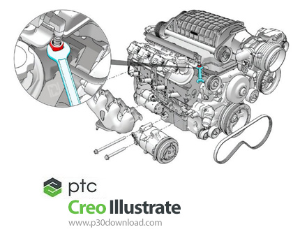 دانلود PTC Creo Illustrate v6.1.0.0 Build 26 x64 - نرم افزار پیشرفته مستند سازی سه بعدی محصولات تجار