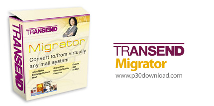 دانلود Transend Migrator v12.9 Build 1364 - نرم افزار انتقال داده های ایمیل بین آدرس ها یا سرویس های