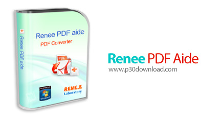 دانلود Renee PDF Aide v2023.06.16.95 - نرم افزار تبدیل پی دی اف به اسناد قابل ویرایش