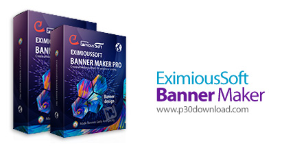 دانلود EximiousSoft Banner Maker v5.48 + Pro v5.24 x64 - نرم افزار ساخت بنرهای تبلیغاتی