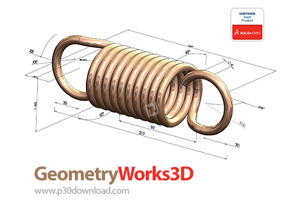 دانلود GeometryWorks 3D Features v19.0.4 x64 for SolidWorks 2019 - پلاگین ساخت سطوح و منحنی های سه ب