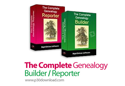 دانلود The Complete Reporter/Builder 2023 Build 230104 - نرم افزار ساخت شجره نامه های خانوادگی