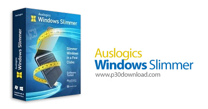 دانلود Auslogics Windows Slimmer Professional v4.0 - نرم افزار بهینه سازی سرعت و عملکرد سیستم با حذف