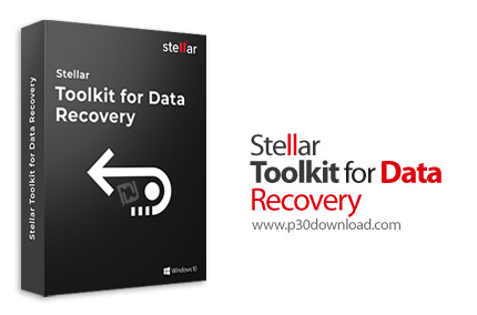 دانلود Stellar Toolkit for Data Recovery v10.5.0.0 x64 + v9.0.0.2 - نرم افزار بازیابی اطلاعات و پارت