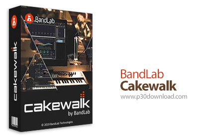 دانلود Cakewalk v27.11.0.018 x64 - نرم افزار استودیو حرفه ای ساخت، ویرایش، میکس و مسترینگ موسیقی