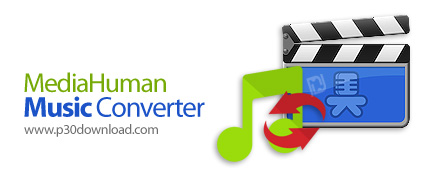 دانلود MediaHuman Music Converter v1.2 - نرم افزار تبدیل فرمت آهنگ