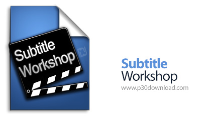 دانلود Subtitle Workshop v6.1.9 - نرم افزار ساخت و ویرایش زیرنویس