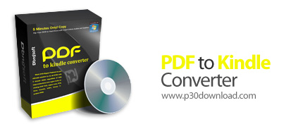 دانلود PDF to Kindle Converter Pro v3.0.6 - نرم افزار تبدیل پی دی اف کتاب های الکترونیکی به فرمت کین