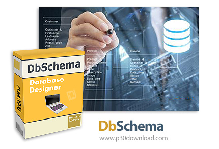 دانلود DbSchema v8.2.12 - نرم افزار ساخت شِمای کلی دیتابیس