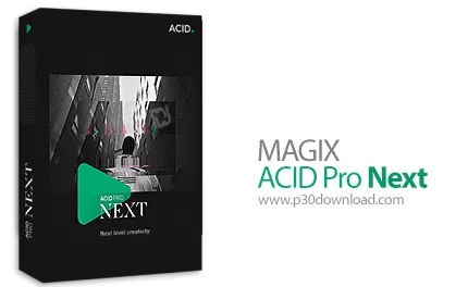 دانلود MAGIX ACID Pro Next 1.0.3.30 استودیوی میکس و مسترینگ صوت