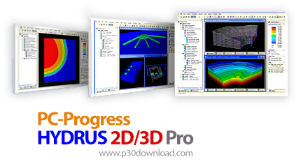 دانلود PC-Progress HYDRUS 2D/3D Pro v2.04.0580 - نرم‌افزار شبیه‌سازی حرکت آب، گرما و املاح
