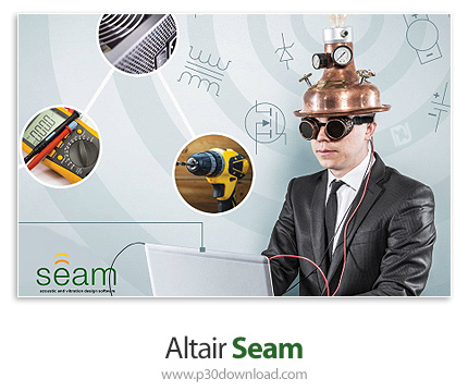 دانلود Altair Seam 2019 v7.5.2011 x64 - نرم افزار پیش بینی نویز و لرزش داخلی اتومبیل ها و سایر تجهیز