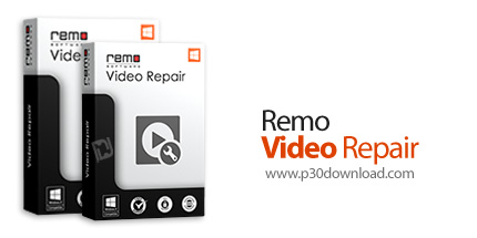 دانلود Remo Video Repair v1.0.0.27 - نرم افزار تعمیر فایل های ویدئویی خراب یا آسیب دیده