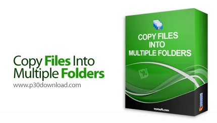 دانلود VovSoft Copy Files Into Multiple Folders v7.3 - نرم افزار کپی کردن همزمان فایل ها در چندین پوشه