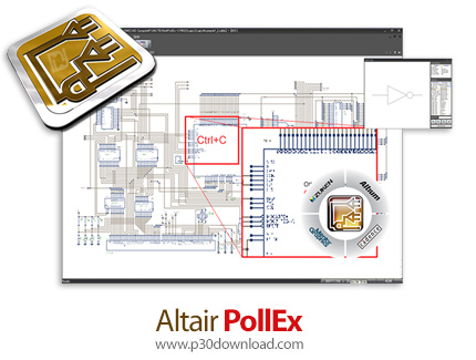دانلود Altair PollEx v6.1.0 x64 - نرم افزار طراحی و بررسی بردهای مدار چاپی PCB برای قطعات الکترونیکی