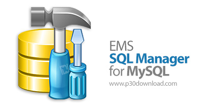 دانلود EMS SQL Manager for MySQL v5.7.2 Build 52112 - نرم افزار مدیریت پایگاه داده MySQL