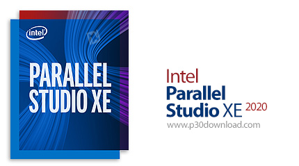 دانلود Intel Parallel Studio XE 2020 Update 2 Cluster Edition Win + v2020 Update 1 Linux - کامپایل ب