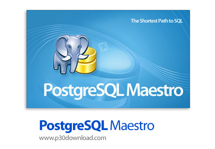 دانلود PostgreSQL Maestro v22.10.0.1 - نرم افزار توسعه و مدیریت دیتابیس های پستگرس کیوال