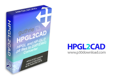 دانلود HPGL2CAD v5.A.13 - نرم افزار تبدیل فایل های HPGL به فرمت های سازگار با برنامه های کد