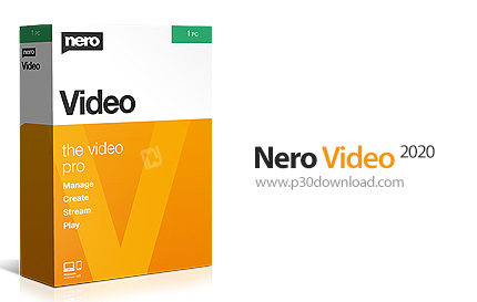 دانلود Nero Video 2020 v22.0.1015 + ContentPack - نرم افزار ساخت و ویرایش ویدئو و اسلایدشو