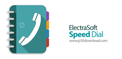 دانلود ElectraSoft Speed Dial v21.08.01 - نرم افزار دفترچه تلفن برای ثبت اطلاعات مخاطبین و شماره گیر