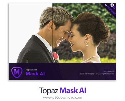 [نرم افزار] دانلود Topaz Mask AI v1.3.0 x64 – نرم افزار ماسک کردن و حذف پس زمینه