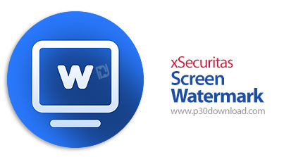 دانلود xSecuritas Screen Watermark v2.1.0.4 - نرم افزار ایجاد واترمارک بر روی صفحه دسکتاپ