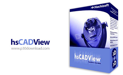 دانلود hsCADView v4.0.134.2 - نرم افزار نمایش و ویرایش نقشه های CAD