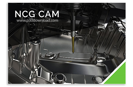 دانلود NCG CAM v17.0.07 x64 - نرم افزار طراحی صنعتی و برنامه‌نویسی دستگاه‌های سی‌ان‌سی